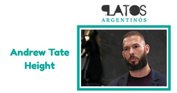 Andrew Tate height: How tall is Andrew Tate?