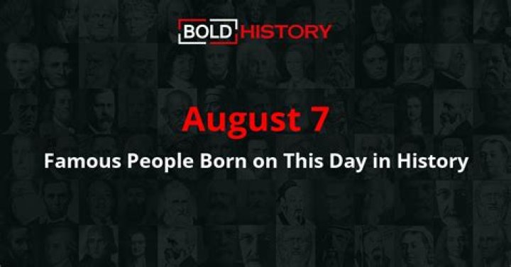 Creators Born August 7 | Famous Birthdays