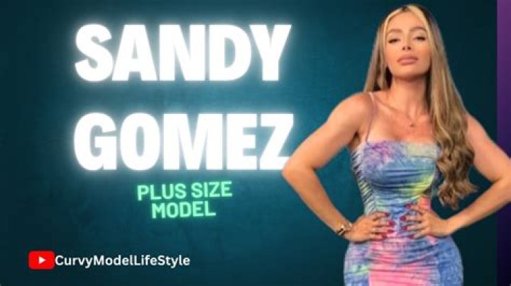 Sandy Gomez - Age, Family, Bio