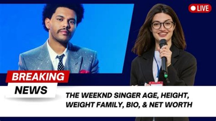 The Weeknd - Age, Family, Bio