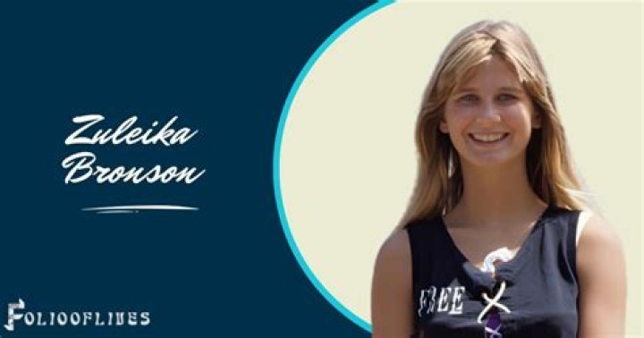 Zuleika Bronson - Age, Family, Bio
